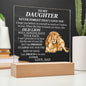 To My Daughter | Square Acrylic Plaque