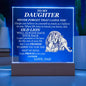 To My Daughter | Square Acrylic Plaque